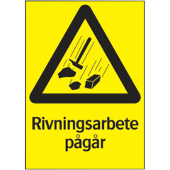 LUN566732087 Skylt Rivningsarbete pågår Systemtext 210x297mm