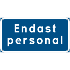 SKMX32 Skylt Endast personal 400x200mm