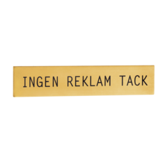 SMEBV100 Skylt Ingen Raklam
