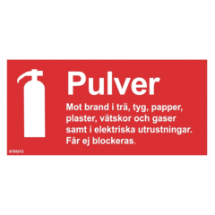 6705512 Skylt Pulver 200x100mm