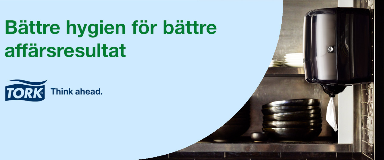 Tork - Bättre hygien för bättre affärsresultat